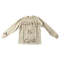 Beige Glory is God long sleeves